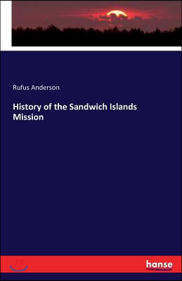 History of the Sandwich Islands Mission