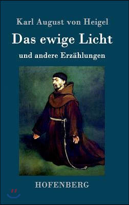 Das ewige Licht: und andere Erzahlungen