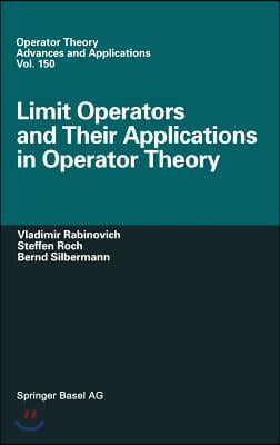 Limit Operators and Their Applications in Operator Theory