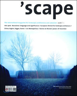 &#39;Scape: The International Magazine of Landscape Architecture and Urbanism