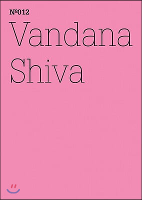 Vandana Shiva: The Corporate Control of Life