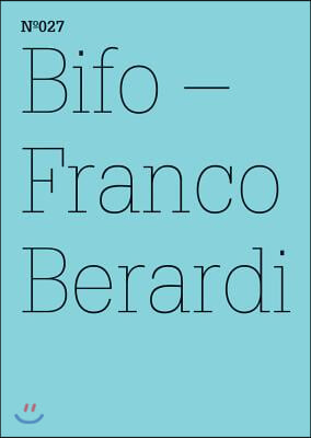 Bifo - Franco Berardi: Ironic Ethics