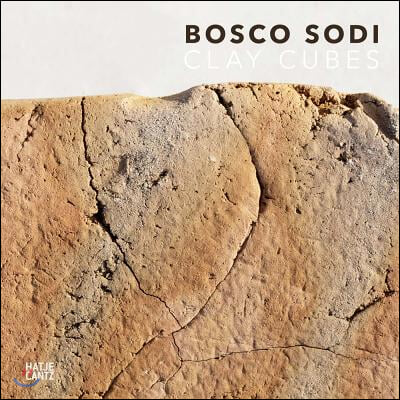 Bosco Sodi: Clay Cubes