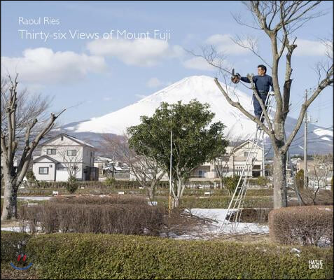 Raoul Ries: Thirty-Six Views of Mount Fuji