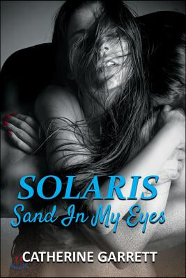 Solaris: Sand In My Eyes