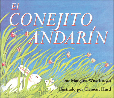 El Conejito Andarin Board Book: The Runaway Bunny Board Book (Spanish Edition)