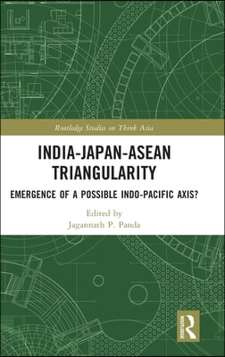 India-Japan-ASEAN Triangularity