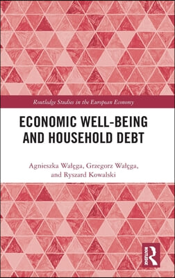 Economic Well-being and Household Debt