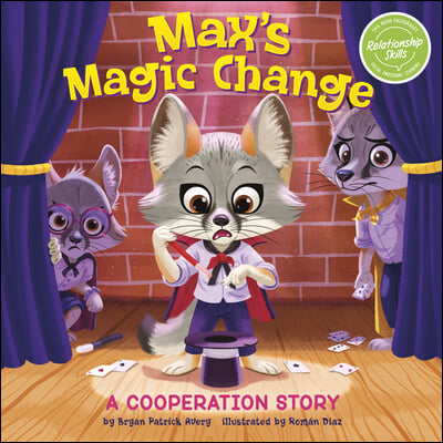 Max&#39;s Magic Change: A Cooperation Story