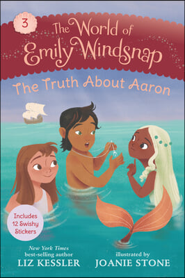 The World of Emily Windsnap: The Truth about Aaron