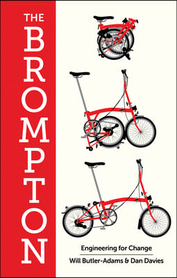 The Brompton: Engineering for Change