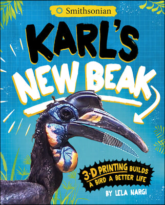 Karl&#39;s New Beak: 3-D Printing Builds a Bird a Better Life