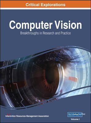 Computer Vision: Concepts, Methodologies, Tools, and Applications, 4 volume