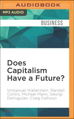 Does Capitalism Have a Future?