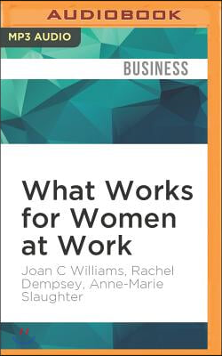 What Works for Women at Work