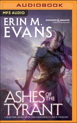 Ashes of the Tyrant: A Brimstone Angels Novel