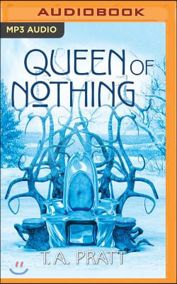 Queen of Nothing