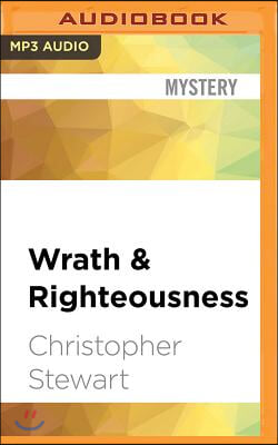 Wrath &amp; Righteousness