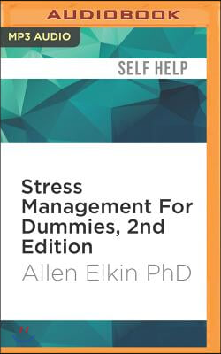 Stress Management for Dummies, 2nd Edition