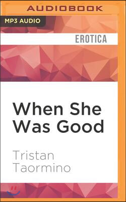 When She Was Good: Best Lesbian Erotica