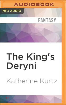 The King&#39;s Deryni