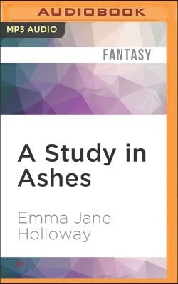 A Study in Ashes