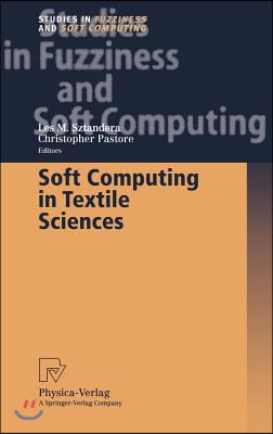 Soft Computing in Textile Sciences