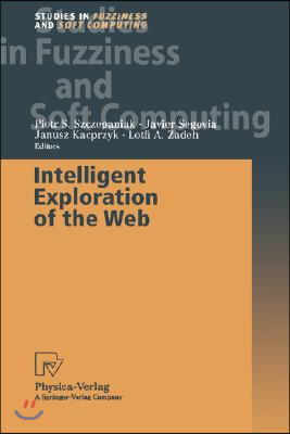 Intelligent Exploration of the Web