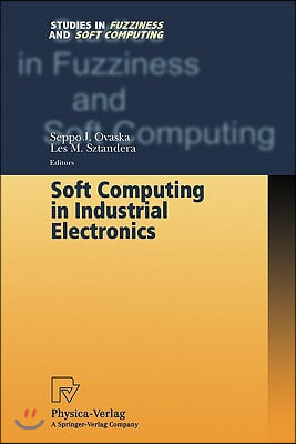 Soft Computing in Industrial Electronics