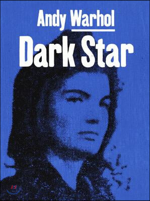 Andy Warhol: Dark Star