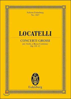 Concerti Grossi Op. 1, Nos. 9-12: Study Score