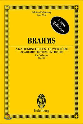 Academic Festival Overture, Op. 80: Edition Eulenburg No. 656