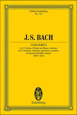 Concerto in D Minor, Bwv 1043: Study Score