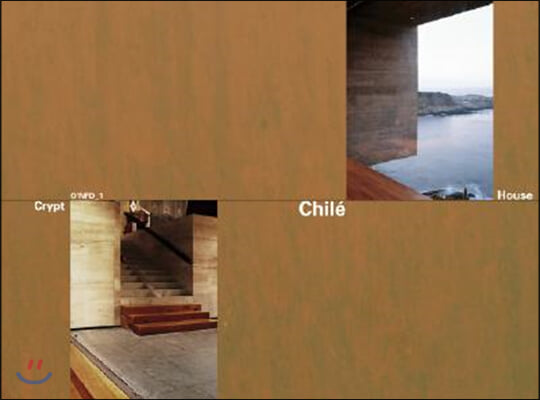 Chile: Crypt and House: House at Punta Pite, 2003-06 by Smiljan Radic & Crypt in the Cathedral of Santiago de Chile, 1999-2006 by Rodrigo Pere