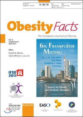 Surgery for Obesity and Metabolic Disorders: Obesity Facts: The European Journal of Obesity; Vol 4, Suppl 1, 2011