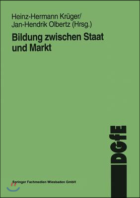 Bildung Zwischen Staat Und Markt