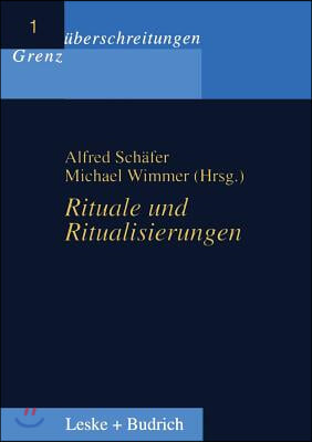 Rituale Und Ritualisierungenglish