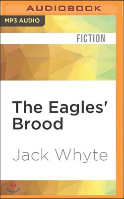 The Eagles&#39; Brood