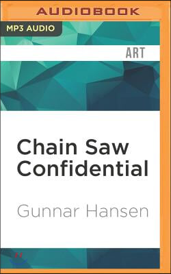 Chain Saw Confidential