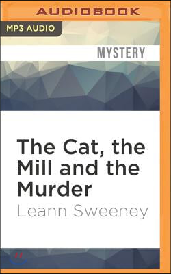 The Cat, the Mill and the Murder