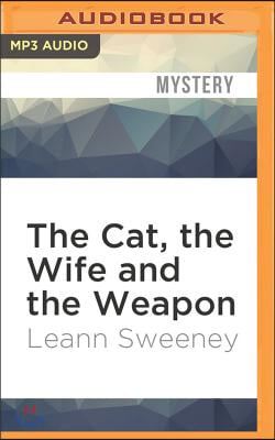 The Cat, the Wife and the Weapon