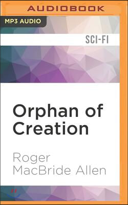 Orphan of Creation