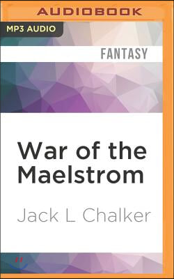 War of the Maelstrom