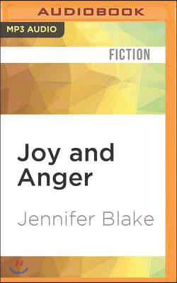 Joy and Anger