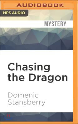 Chasing the Dragon