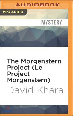 The Morgenstern Project