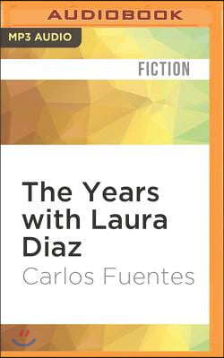 The Years With Laura Diaz