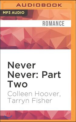 Never Never: Part Two