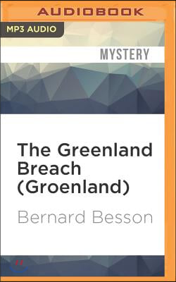 The Greenland Breach