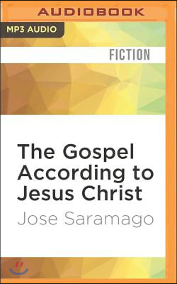 The Gospel According to Jesus Christ